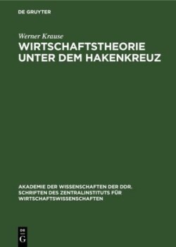 Wirtschaftstheorie Unter Dem Hakenkreuz