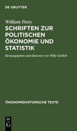 Schriften Zur Politischen Ökonomie Und Statistik