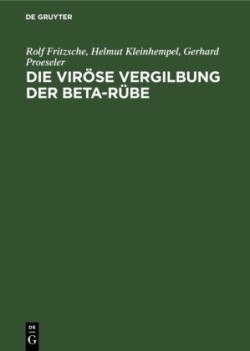 Die Viröse Vergilbung Der Beta-Rübe