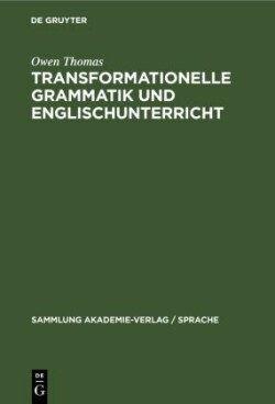 Transformationelle Grammatik Und Englischunterricht