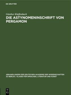 Die Astynomeninschrift Von Pergamon