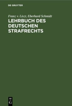 Lehrbuch Des Deutschen Strafrechts