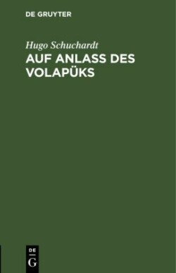 Auf Anlass Des Volapüks