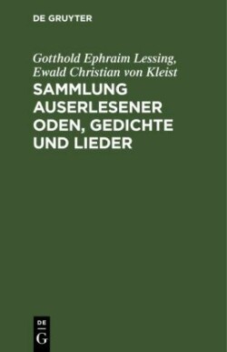 Sammlung Auserlesener Oden, Gedichte Und Lieder