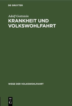 Krankheit Und Volkswohlfahrt