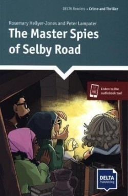 Master Spies of Selby Road