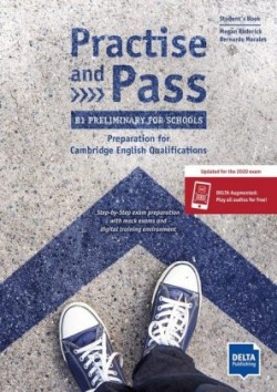 Practise and Pass B1 – Preliminary for Schools – Student's Book + MP3 allango.net