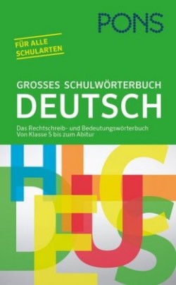 PONS Reference PONS Grosses Schulworterbuch Deutsch