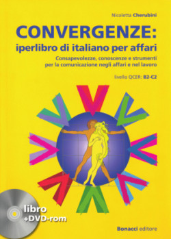 Convergenze: iperlibro di italiano per affari, libro + DVD-ROM