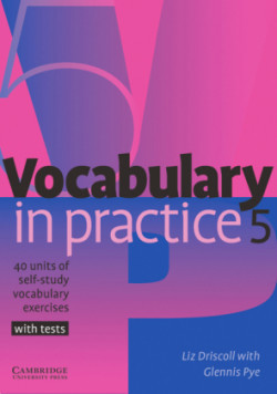 Vocabulary in practice. Vol.5