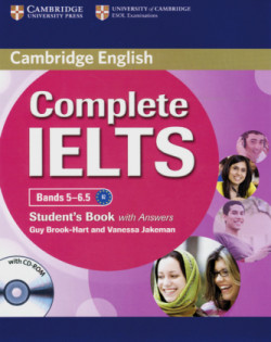 Complete IELTS, Bands 5-6.5, Student's Book with answers and CD-ROM