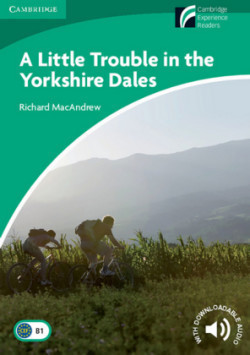 A Litte Trouble in the Yorkshire Dales