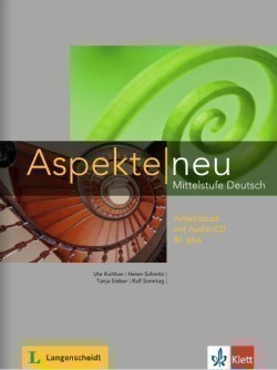 Aspekte Neu B1+ Arbeitsbuch mit Audio CD