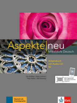 Aspekte Neu B2 Arbeitsbuch mit Audio CD