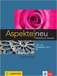 Aspekte Neu B2 Teil 1 Lehr- und Arbeitsbuch mit Audio CD