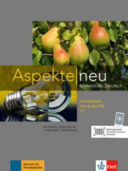 Aspekte Neu C1 Arbeitsbuch mit Audio CD