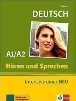 Hören und Sprechen Intensivtrainer A1/A2: Buch mit Audio-Dateien zum Download
