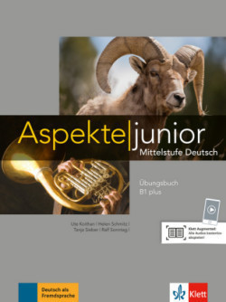 Aspekte Junior B1+ - Ubungsbuch mit Audio-Dateien zum Download