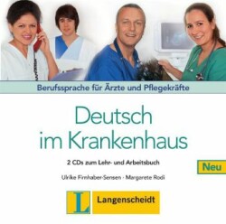 Deutsch im Krankenhaus Neu Audio-CDs (2) zum Lehr- und Arbeitsbuch