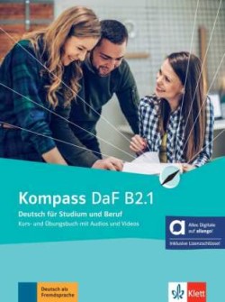 Kompass DaF B2.1 – Hybride Ausgabe – Kurs./Übungsbuch Teil 1+ MP3/Video