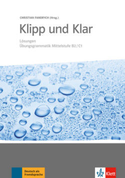 Klipp Und Klar : Losungen B2-C1