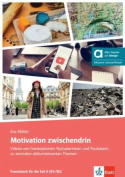 Motivation zwischendrin, Hybride Ausgabe allango, m. 1 Beilage