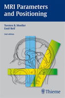 MRI Parametres and Positioning
