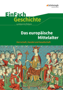 Das europäische Mittelalter