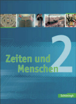 Zeiten und Menschen - Geschichtswerk für das Gymnasium (G8) in Nordrhein-Westfalen. Bisherige Ausgabe