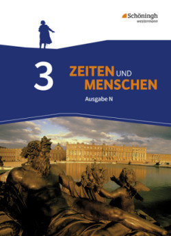 Zeiten und Menschen - Ausgabe N - Geschichtswerk für das Gymnasium (G9) in Niedersachsen, m. 1 Beilage