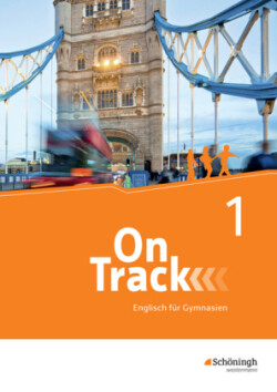 On Track - Englisch für Gymnasien, m. 1 Beilage