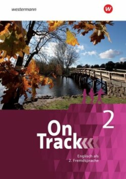 On Track - Ausgabe für Englisch als 2. Fremdsprache an Gymnasien, m. 1 Beilage