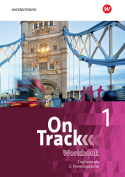 On Track - Ausgabe für Englisch als 2. Fremdsprache an Gymnasien, m. 1 Beilage