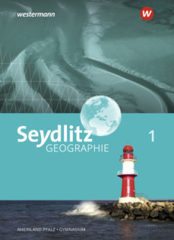 Seydlitz Erdkunde - Ausgabe 2021 für Gymnasien in Rheinland-Pfalz, m. 1 Beilage