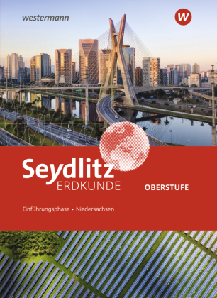 Seydlitz Erdkunde - Ausgabe 2022 für Gymnasien in Niedersachsen, m. 1 Beilage