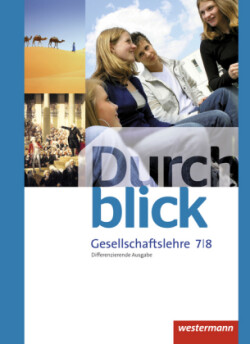 Durchblick Gesellschaftslehre - Differenzierende Ausgabe 2014