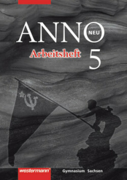 ANNO - Ausgabe 2004 für Gymnasien in Sachsen