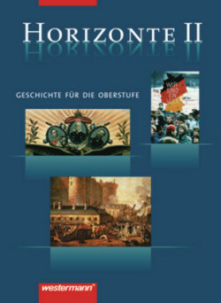 Horizonte - Geschichte für die Oberstufe