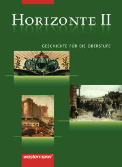 Horizonte - Geschichte für die Oberstufe