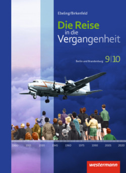 Die Reise in die Vergangenheit - Ausgabe 2017 für Berlin und Brandenburg