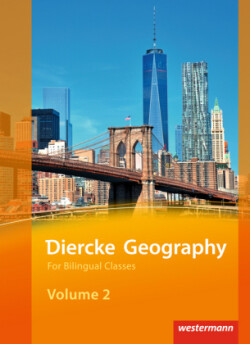 Diercke Geography For Bilingual Classes - Ausgabe 2015