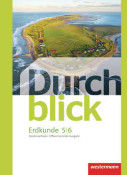 Durchblick Erdkunde - Differenzierende Ausgabe 2012 für Niedersachsen