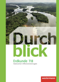 Durchblick Erdkunde - Differenzierende Ausgabe 2012 für Niedersachsen