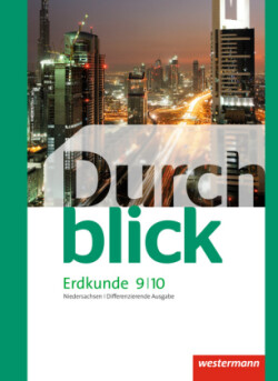 Durchblick Erdkunde - Differenzierende Ausgabe 2012 für Niedersachsen