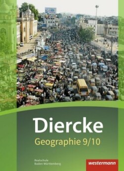 Diercke Geographie - Ausgabe 2016 für Baden-Württemberg, m. 1 Beilage