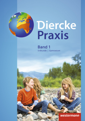 Diercke Praxis SI - Ausgabe 2017 für Gymnasien in Nordrhein-Westfalen G8. Bd.1