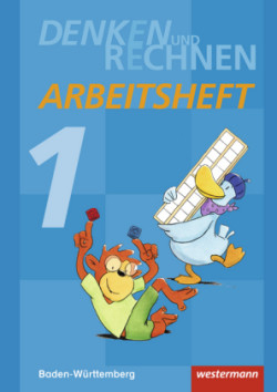 Denken und Rechnen - Ausgabe 2016 für Grundschulen in Baden-Württemberg