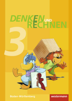 Denken und Rechnen - Ausgabe 2016 für Grundschulen in Baden-Württemberg