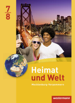 Heimat und Welt - Ausgabe 2014 für Regionale Schulen in Mecklenburg-Vorpommern