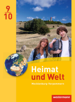 Heimat und Welt - Ausgabe 2014 für Regionale Schulen in Mecklenburg-Vorpommern